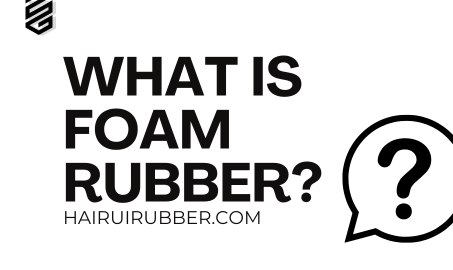 What is Foam Rubber and How is it Made? The Ultimate Guide to Modern Foam Technology
