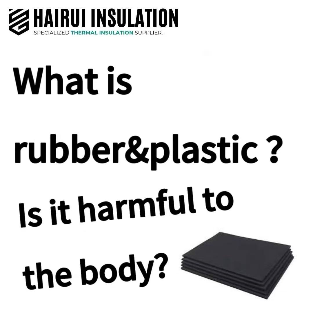 What is Rubber & Plastic ? Is it harmful to the body?